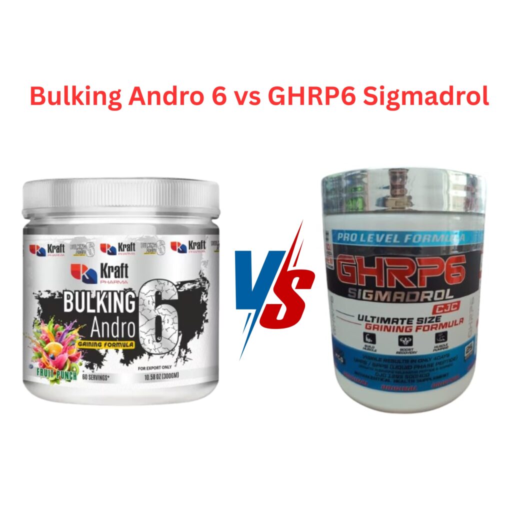Bulking Andro 6 vs GHRP6 Sigmadrol